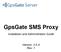 GpsGate SMS Proxy. Installation and Administration Guide. Version: Rev: 1