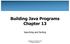 Building Java Programs Chapter 13