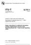 INTERNATIONAL TELECOMMUNICATION UNION. SERIES Q: SWITCHING AND SIGNALLING Specifications of Signalling System No. 7 ISDN supplementary services