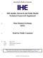 IHE Quality, Research and Public Health Technical Framework Supplement. Data Element Exchange (DEX) Draft for Public Comment