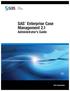 SAS Enterprise Case Management 2.1. Administrator s Guide