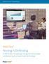 Seeing Is Believing Enterprises increasingly recognize cloud video conferencing as a must-have technology