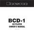 BCD-1 CD PLAYER OWNER S MANUAL