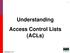 Understanding Access Control Lists (ACLs) Semester 2 v3.1