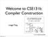 Welcome to CSE131b: Compiler Construction