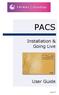 PACS. Installation & Going Live. User Guide. pacs1.4