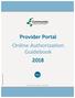 Provider Portal Online Authorization Guidebook 2018