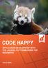 Laravel: Code Happy. Application development with the Laravel PHP Framework for beginners Dayle Rees. This version was published on