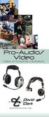 Pro-Audio/ Video NOISE ATTENUATING HEADSETS