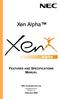 Xen Alpha FEATURES AND SPECIFICATIONS MANUAL. NEC Australia Pty Ltd. A Release 1.0