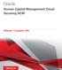 Oracle. Human Capital Management Cloud Securing HCM. Release 13 (update 18A)