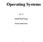 Operating Systems. No. 9 ศร ณย อ นทโกส ม Sarun Intakosum