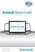 System Requirements Installation Desktop installation Activating your Amtech software Amtech 2014 Upgrade...