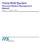 Voice Mail System Personal Mailbox Management Manual. Version 1.2 July 2003 Proprietary