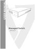 USER MANUAL. Managed Switch MPEGS24