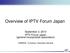 Overview of IPTV Forum Japan