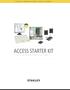 STANLEY MANUFACTURED ACCESS CONTROL ACCESS STARTER KIT EASY-TO-USE AND HIGHLY RELIABLE ACCESS CONTROL