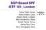BGP-Based SPF IETF 101, London