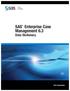 SAS Enterprise Case Management 6.3. Data Dictionary