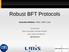 Robust BFT Protocols
