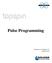 Pulse Programming. Reference for TopSpin 2.0 Version 2.0.0