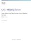 Cisco Meeting Server. Load Balancing Calls Across Cisco Meeting Servers. White Paper. 22 January Cisco Systems, Inc.