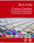 Course Outline. Pearson CISCO: CCNA Routing and Switching (ICND )  Pearson CISCO: CCNA Routing and Switching (ICND )