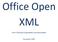 Office Open XML. Part 5: Markup Compatibility and Extensibility