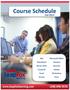 Course Schedule. Fall Microsoft Office Vmware Security Adobe Photoshop Cisco. SQL SharePoint Server 2012 CompTIA Excel Access (208)