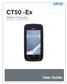 CT50 -Ex. User Guide. Mobile Computer. with Windows 10 IoT Mobile Enterprise