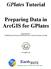 GPlates Tutorial. Preparing Data in ArcGIS for GPlates