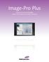 Image-Pro Plus. Powerful and Customizable Image Processing and Analysis Software