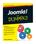 Joomla! Learn to: Use Joomla! s preconfigured modules to create interactive Web sites. Seamus Bellamy. Making Everything Easier!