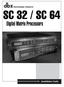 SC 32 / SC 64. Digital Matrix Processors. Installation Guide