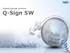 Digital Signage Solution Q-Sign SW