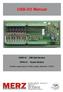 USB-I/O Manual. UHRO-8 - DIN-Rail-Version. UPRO-8 - Board-Version. 8 photo couple input / 8 relay output channels / 16 DIO
