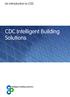 An introduction to CDC. CDC Intelligent Building Solutions