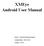 XMEye Android User Manual. Writer:Overseas technical support Compile Date: Version:V2.0.9
