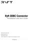 Ryft ODBC Connector. Installation and User Guide. Ryft Document Number: Document Version: Revision Date: June 2017