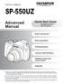 SP-550UZ. Advanced Manual. Quick Start Guide DIGITAL CAMERA. Button operations. Menu operations. Printing pictures. Using OLYMPUS Master