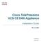 Cisco TelePresence VCS CE1000 Appliance