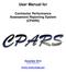 User Manual for. Contractor Performance Assessment Reporting System (CPARS) December 2014 Current Version UHTTPS://WWW.CPARS.