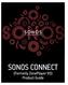 SONOS CONNECT. (Formerly ZonePlayer 90) Product Guide