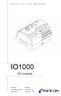 IO1000. Type designation. Product description I/O module INSTALLATION MANUAL. Catalog no. from software version Document no I/O module 1.