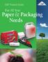 SQP Product Guide. Paper & Packaging Needs