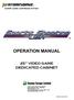 OPERATION MANUAL 25 VIDEO GAME DEDICATED CABINET