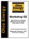 Ohio Energy. Workshop EE. Best Practices in Energy Efficiency & Case Study Ohio History Center. Wednesday, February 21, :15 a.m. to 12:30 p.m.