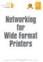 Networking for Wide Format Printers