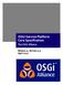 OSGi Service Platform Core Specification. The OSGi Alliance