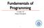 Fundamentals of Programming. Lecture 10 Hamed Rasifard